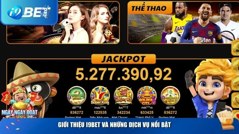Giới Thiệu i9bet – Nhà Cái Cá Cược Trực Tuyến Đẳng Cấp Hàng Đầu Châu Á Giới thiệu i9BET và những dịch vụ nổi bật