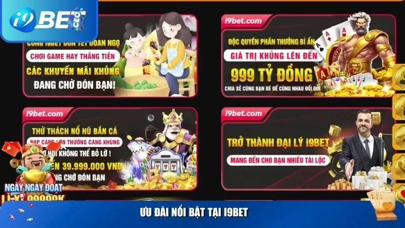 Trang chủ Ưu đãi nổi bật khi tham gia cược tại i9bet