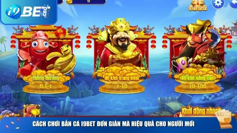 Bắn Cá i9bet – Trải Nghiệm Săn Thưởng Hấp Dẫn Không Thể Bỏ Lỡ Cách chơi bắn cá i9BET đơn giản mà hiệu quả cho người mới