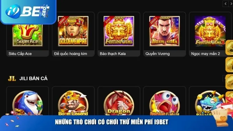 Những trò chơi có chơi thử miễn phí i9BET