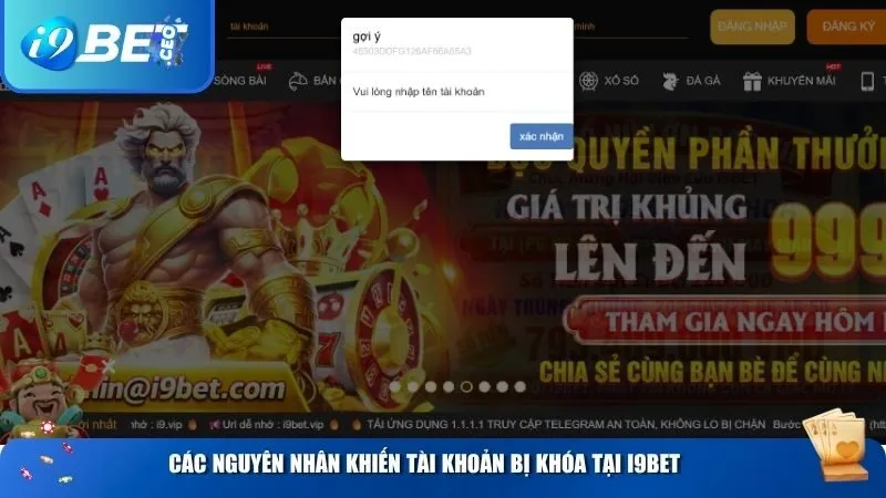 Tài Khoản Bị Khóa – Hướng Dẫn Cách Lấy Lại Nhanh Chóng Tại i9bet Các nguyên nhân khiến tài khoản bị khóa tại i9BET